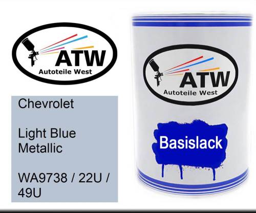 Chevrolet, Light Blue Metallic, WA9738 / 22U / 49U: 500ml Lackdose, von ATW Autoteile West.